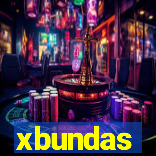 xbundas