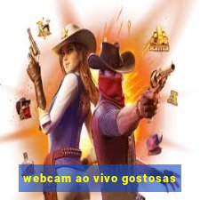 webcam ao vivo gostosas