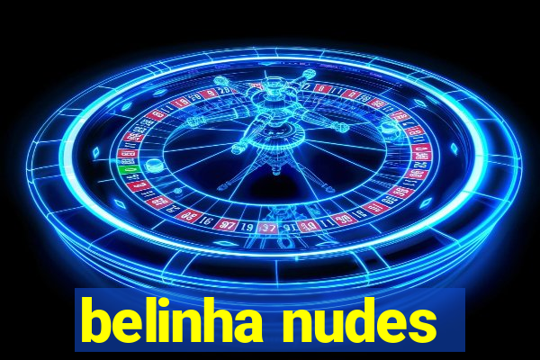 belinha nudes