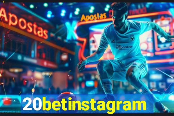 20betinstagram