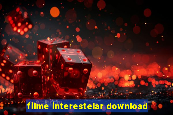 filme interestelar download