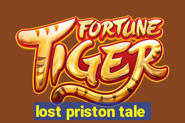 lost priston tale