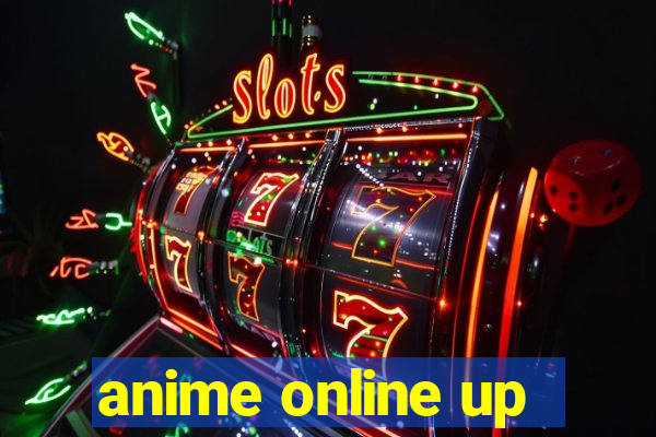 anime online up