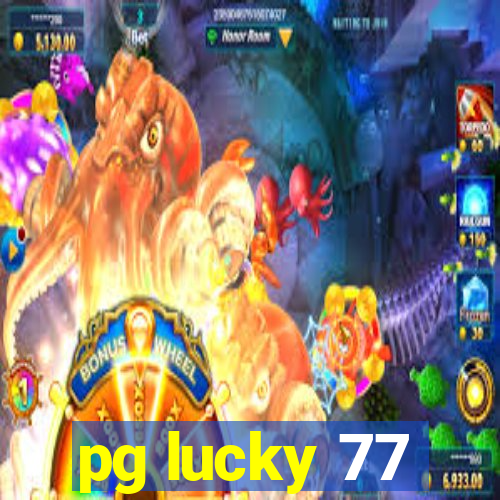 pg lucky 77