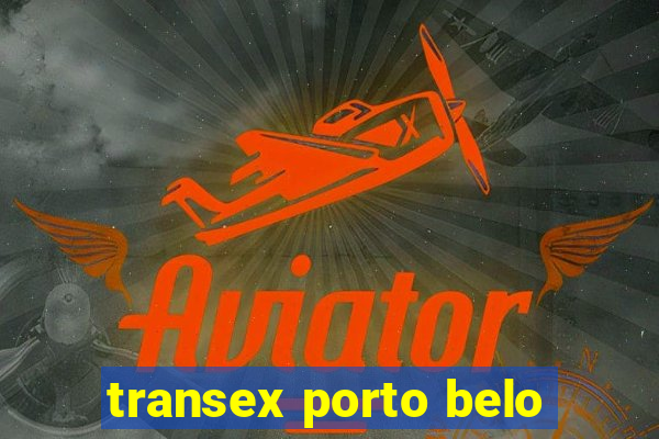 transex porto belo