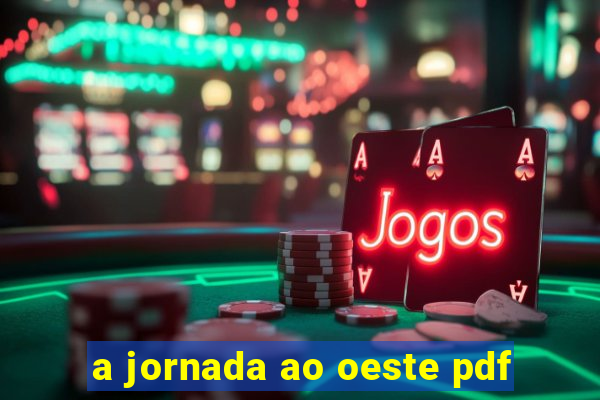 a jornada ao oeste pdf