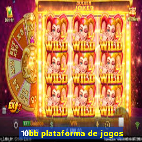 10bb plataforma de jogos