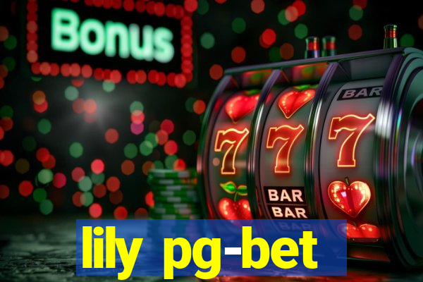 lily pg-bet