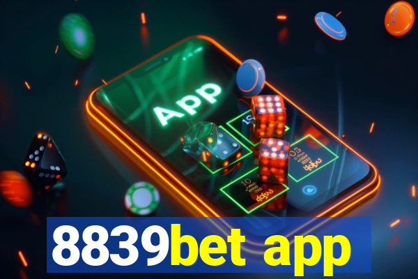 8839bet app