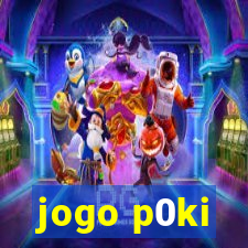 jogo p0ki