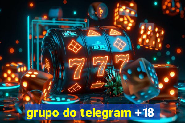 grupo do telegram +18