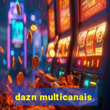 dazn multicanais