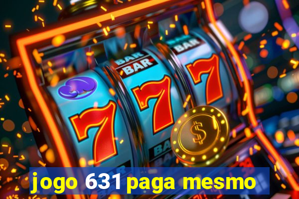 jogo 631 paga mesmo