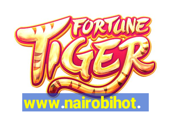 www.nairobihot.com