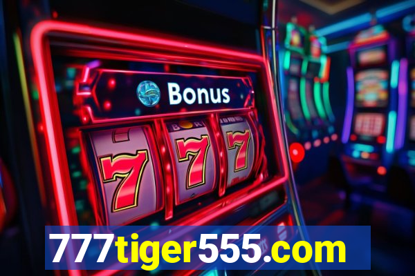 777tiger555.com