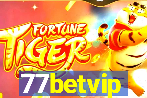 77betvip