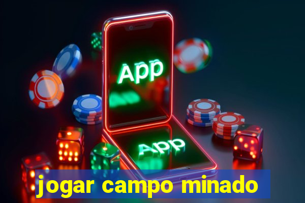 jogar campo minado