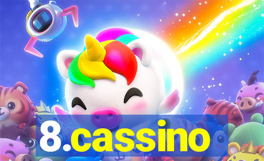 8.cassino