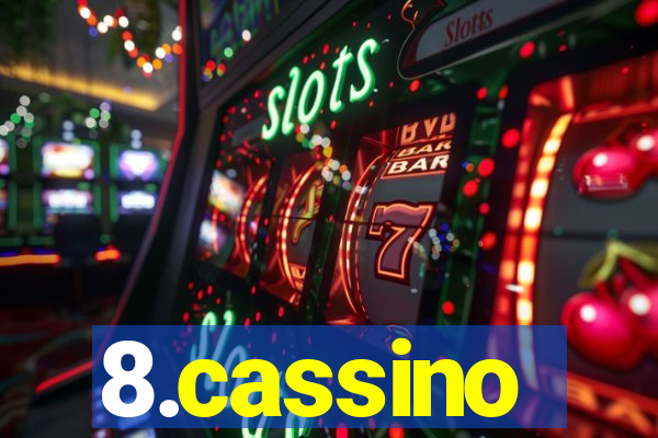 8.cassino