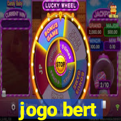 jogo bert