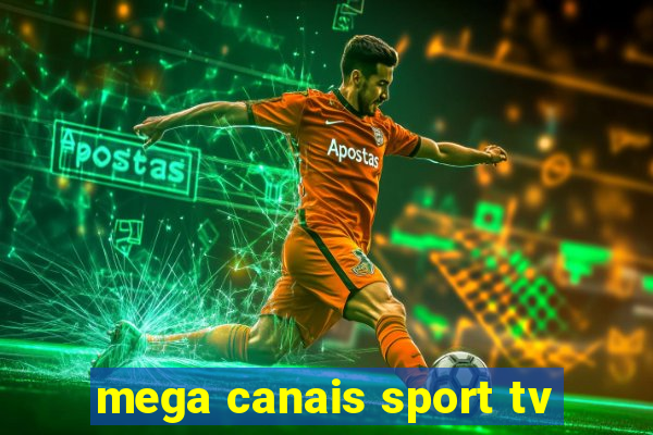 mega canais sport tv