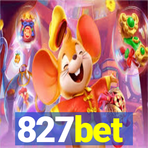 827bet