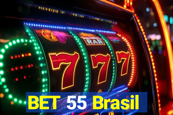 BET 55 Brasil