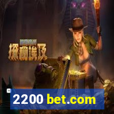 2200 bet.com