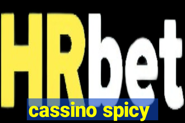 cassino spicy