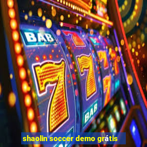 shaolin soccer demo grátis