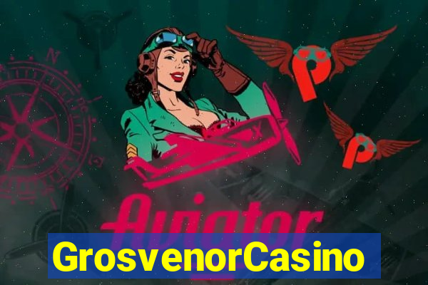 GrosvenorCasino