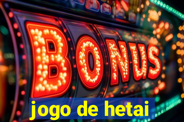 jogo de hetai