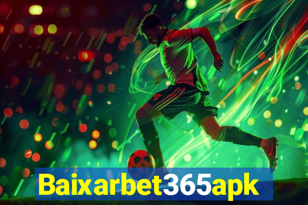 Baixarbet365apk