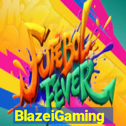 BlazeiGaming