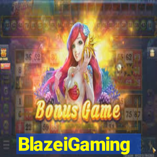 BlazeiGaming