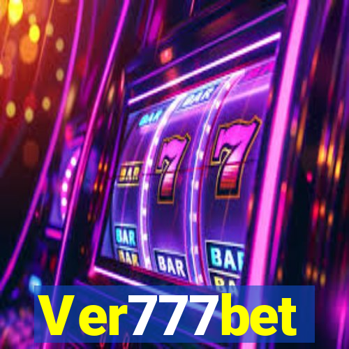 Ver777bet