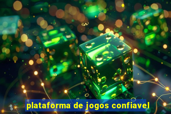 plataforma de jogos confiavel