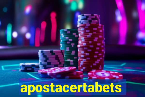 apostacertabets