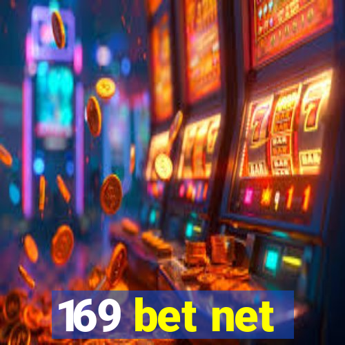 169 bet net