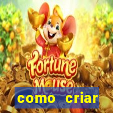 como criar plataforma de jogo do tigre