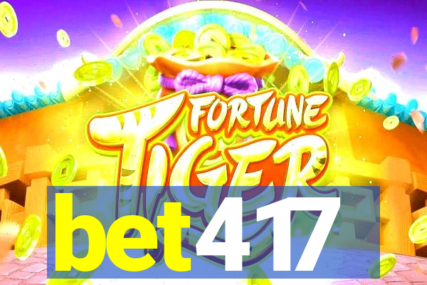 bet417