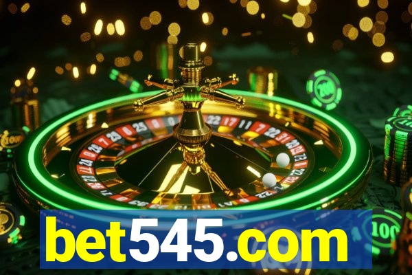 bet545.com