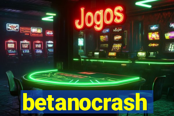 betanocrash