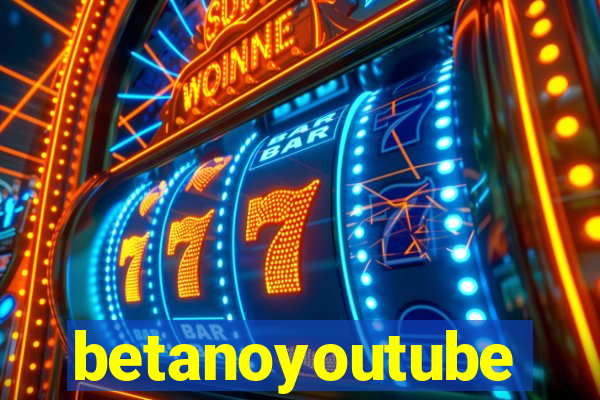 betanoyoutube