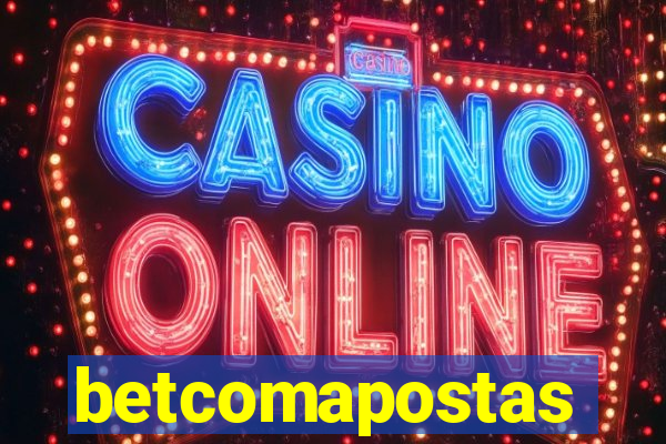 betcomapostas