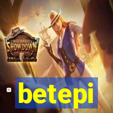 betepi