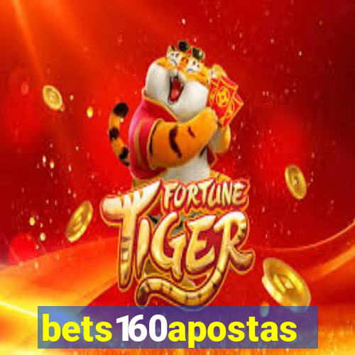 bets160apostas