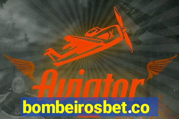 bombeirosbet.com