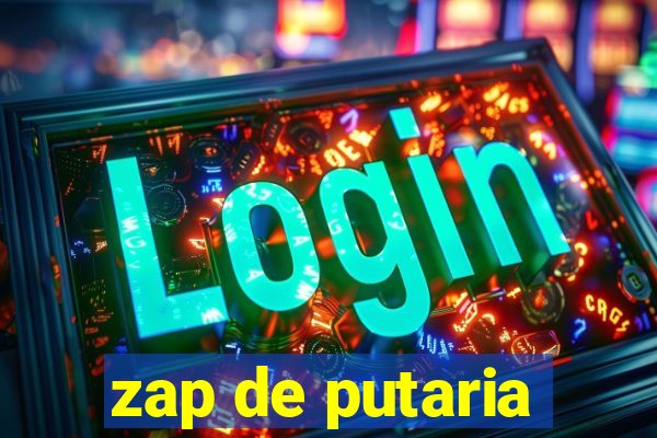 zap de putaria