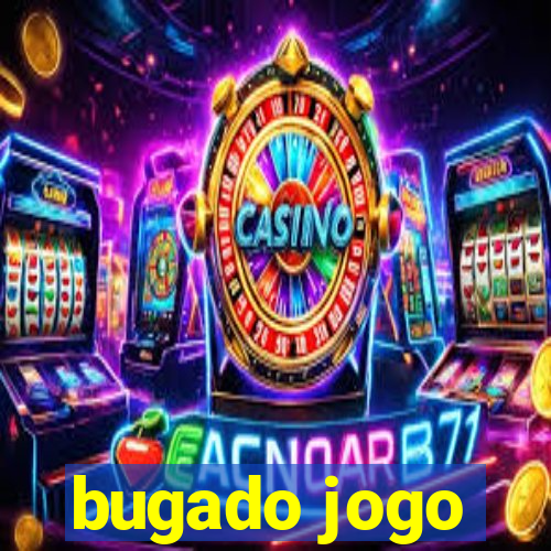 bugado jogo